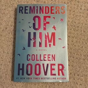 BOOK- Colleen Hoover- Reminders of Him